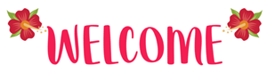 Welcome