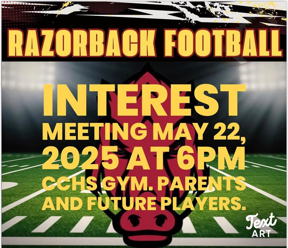 Football Interest Meeting May 22, 2025 in gym at 6p.m.