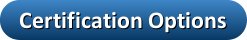Certification Options 